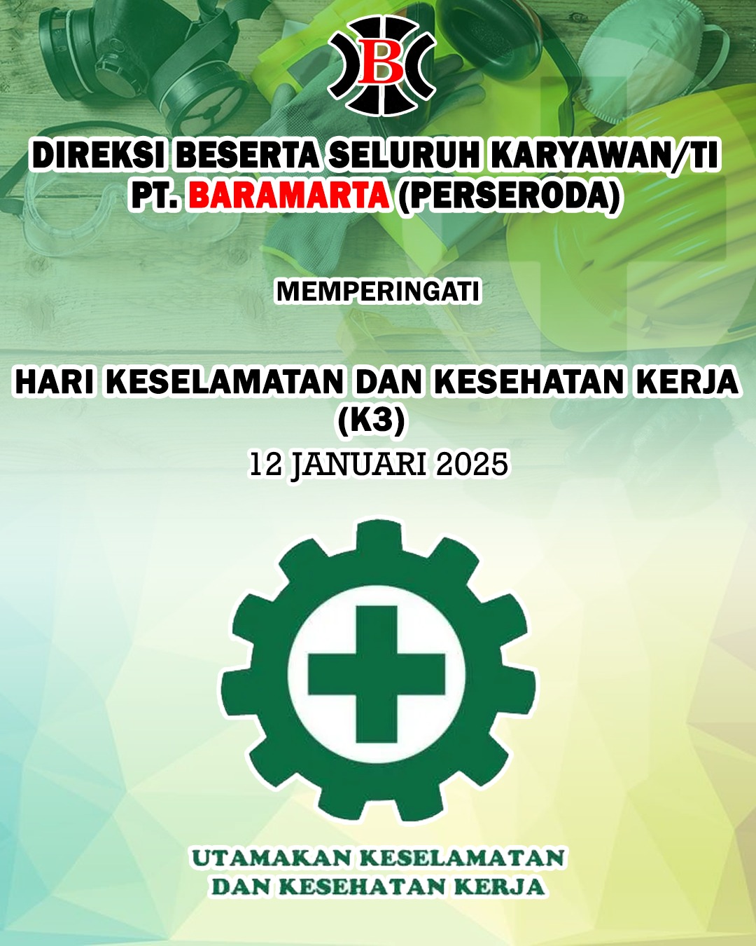 PT-Baramarta-Perseroda-Memperingati-Hari-Keselamatan-dan-Kesehatan-Kerja-K3-12-Januari-2025